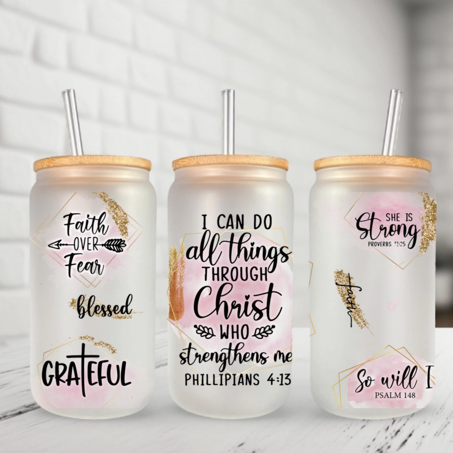 I Can Do All Things Though Christ - Glass Cup 16oz
